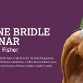 Diana Fisher Equine Bridle Webinar